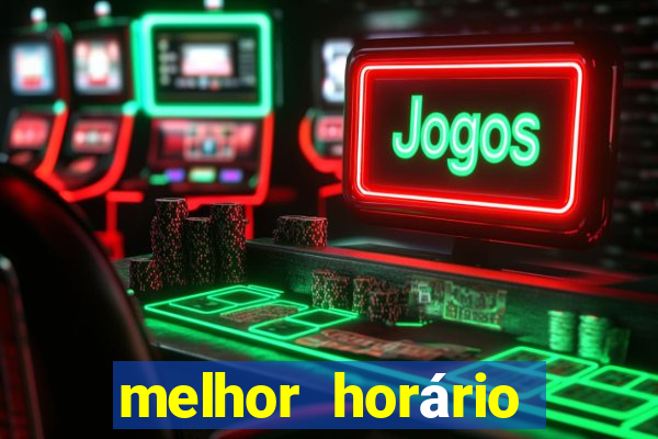 melhor horário para jogar fortune coelho